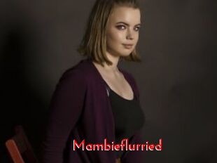 Mambieflurried