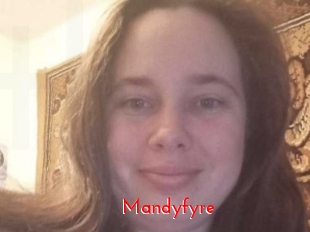 Mandyfyre