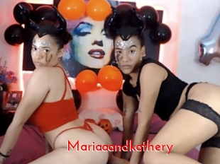 Mariaaandkathery