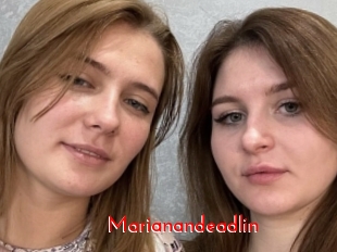 Marianandeadlin