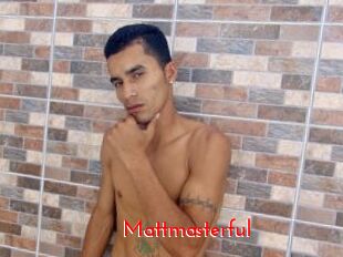 Mattmasterful