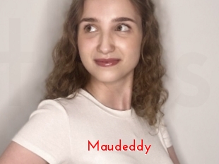 Maudeddy