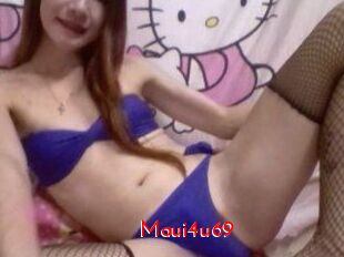 Maui4u69