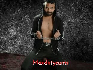 Maxdirtycums