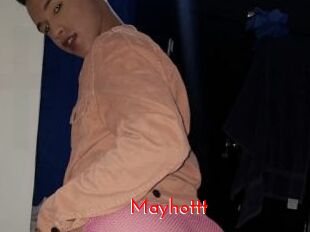 Mayhottt
