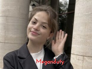 Meganduty