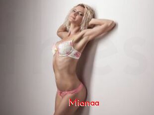 Mianaa
