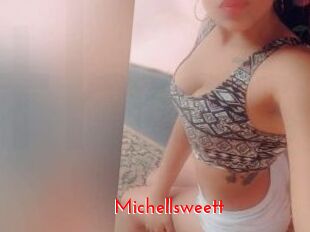 Michellsweett