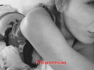 Miissmmiiaa