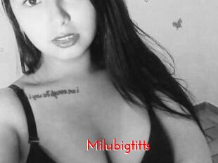 Milubigtitts