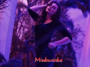 Missbusinka