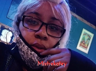 Mistrekatey