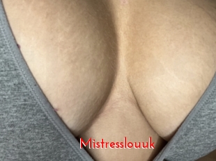 Mistresslouuk