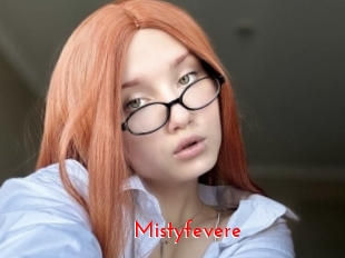 Mistyfevere