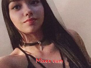 Mixex_cum