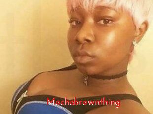 Mochabrownthing