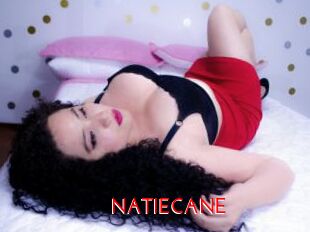 NATIECANE