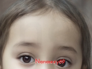 Nanasexy69