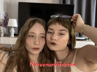 Noreenandmamie
