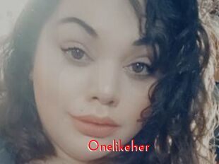 Onelikeher