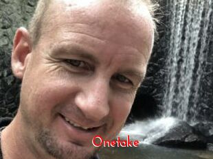 Onetake