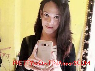 PRETTYwOwTINAnear2CUM
