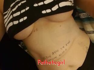 Patheticgirl