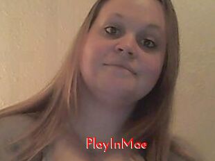 PlayInMae