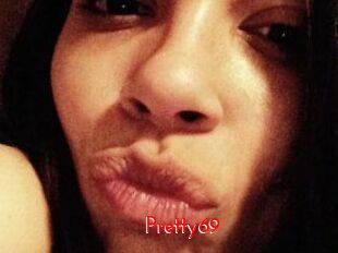Pretty69