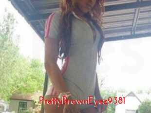 PrettyBrownEyez9381
