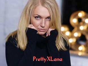 PrettyXLana