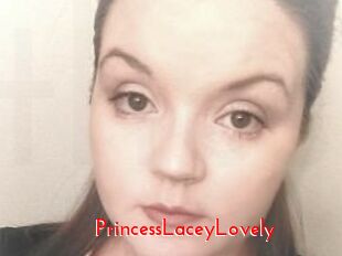 PrincessLaceyLovely