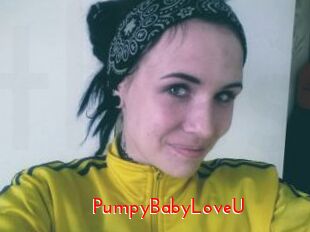 PumpyBabyLoveU