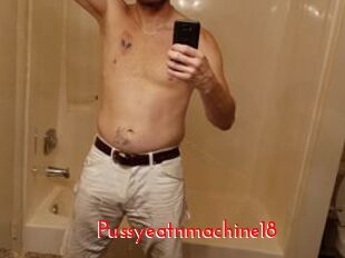 Pussyeatnmachine18