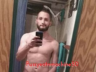 Pussyeatnmachine50