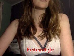 Petiteandtight