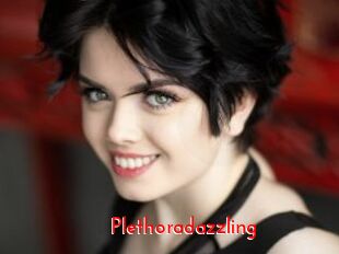 Plethoradazzling
