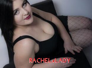 RACHELxLADY
