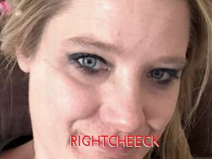 RIGHTCHEECK