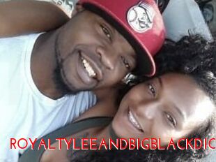 ROYALTY_LEE_AND_BIG_BLACK_DICK