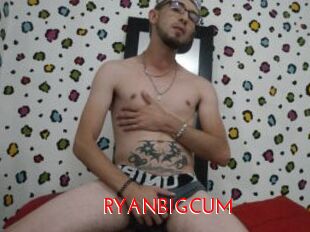 RYANBIGCUM