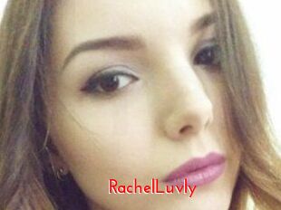RachelLuvly