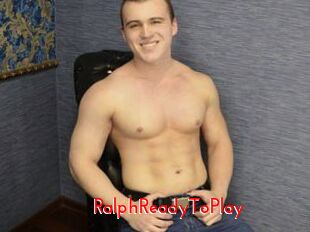 RalphReadyToPlay