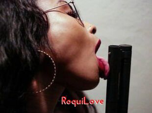 RoquiLove