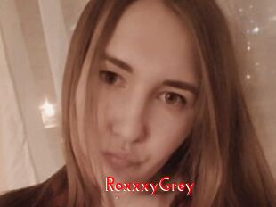 RoxxxyGrey
