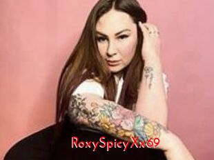 RoxySpicyXx69