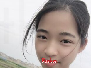 Ruskes