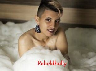 Rebeldholly