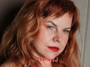 Renered