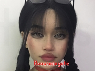 Roousesixgotic